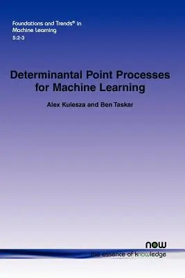 Determinujące procesy punktowe w uczeniu maszynowym - Determinantal Point Processes for Machine Learning