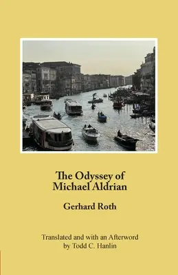 Odyseja Michaela Aldriana - The Odyssey of Michael Aldrian