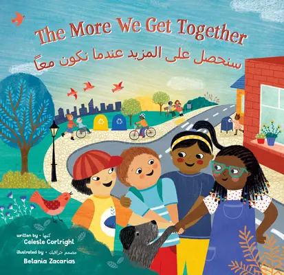 The More We Get Together (dwujęzyczny arabski i angielski) - The More We Get Together (Bilingual Arabic & English)