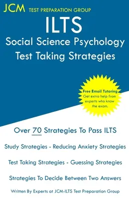 Psychologia nauk społecznych ILTS - strategie rozwiązywania testów - ILTS Social Science Psychology - Test Taking Strategies