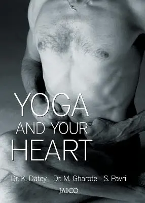 Joga i twoje serce - Yoga and Your Heart