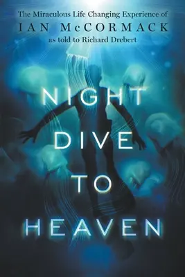 Nocne nurkowanie do nieba - Night Dive to Heaven