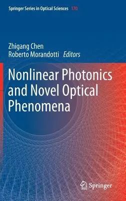 Fotonika nieliniowa i nowe zjawiska optyczne - Nonlinear Photonics and Novel Optical Phenomena