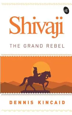 Shivaji: Wielki buntownik - Shivaji: The Grand Rebel