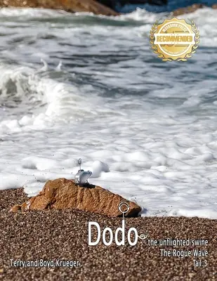Dodo: Ogon zbójeckiej fali 3 - Dodo: The Rogue Wave Tail 3