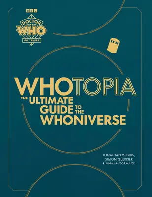 Whotopia: Kompletny przewodnik po Whoniverse - Whotopia: The Ultimate Guide to the Whoniverse