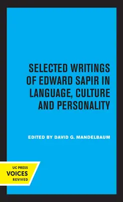 Wybrane pisma Edwarda Sapira dotyczące języka, kultury i osobowości - Selected Writings of Edward Sapir in Language, Culture and Personality