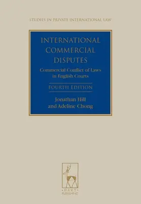 Międzynarodowe spory handlowe: Handlowy konflikt praw w angielskich sądach - International Commercial Disputes: Commercial Conflict of Laws in English Courts