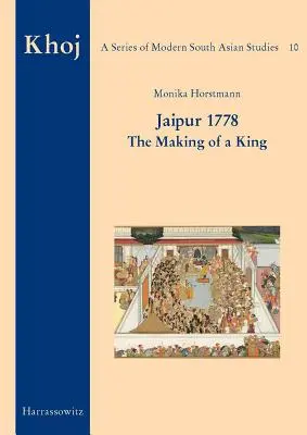 Jaipur, 1778: Jak powstawał król - Jaipur 1778: The Making of a King