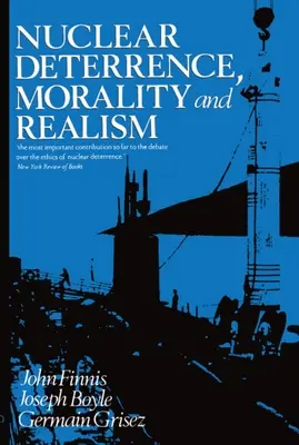 Odstraszanie nuklearne, moralność i realizm - Nuclear Deterrence, Morality and Realism