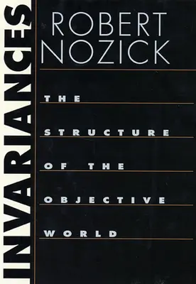 Niezmienniki: Struktura obiektywnego świata - Invariances: The Structure of the Objective World