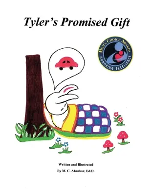 Obiecany prezent Tylera: Księga 1 z 2 - Tyler's Promised Gift: Book 1 of 2