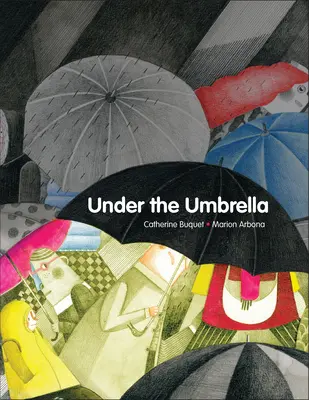 Pod parasolem - Under the Umbrella