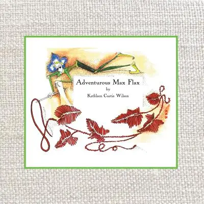 Żądny przygód Max Flax - Adventurous Max Flax