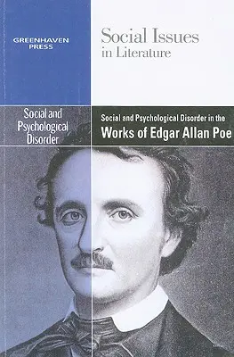 Zaburzenia społeczne i psychologiczne w twórczości Edgara Allana Poe - Social and Psychological Disorder in the Works of Edgar Allan Poe