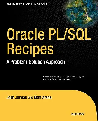 Oracle and PL/SQL Recipes: A Problem-Solution Approach