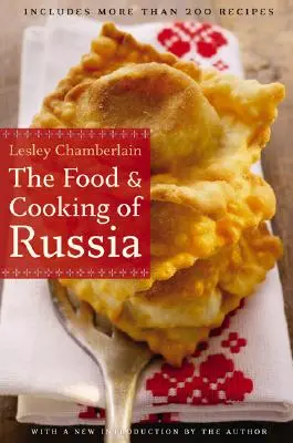 Jedzenie i gotowanie w Rosji - The Food and Cooking of Russia