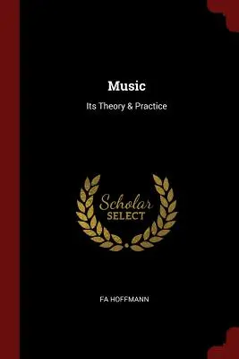 Muzyka: teoria i praktyka - Music: Its Theory & Practice