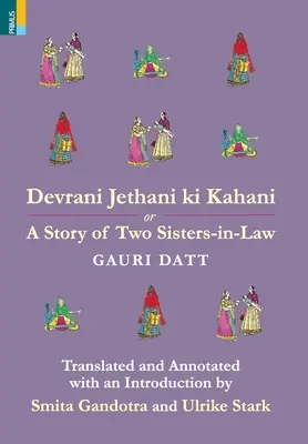 Devrani Jethani Ki Kahani lub opowieść o dwóch szwagierkach - Devrani Jethani Ki Kahani or A Story of Two Sisters-in-Law