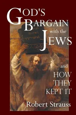 Boża umowa z Żydami - God's Bargain With The Jews