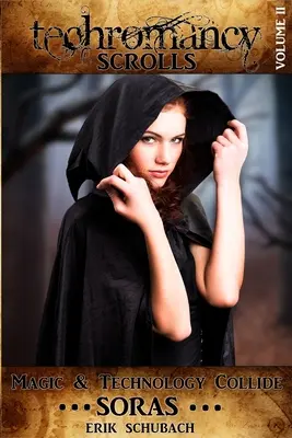 Zwoje Techromancji: Soras - Techromancy Scrolls: Soras