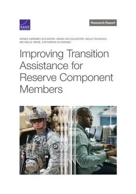 Poprawa pomocy w przejściu na emeryturę dla członków rezerwy - Improving Transition Assistance for Reserve Component Members