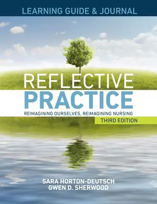 LEARNING GUIDE & JOURNAL dla Reflective Practice, wydanie trzecie - LEARNING GUIDE & JOURNAL for Reflective Practice, Third Edition