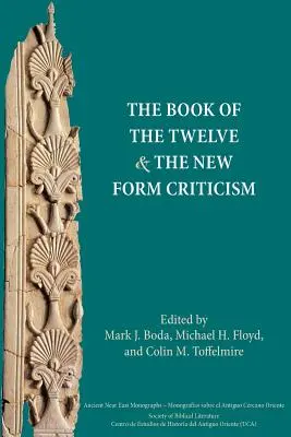 Księga Dwunastu i krytyka nowej formy - The Book of the Twelve and the New Form Criticism