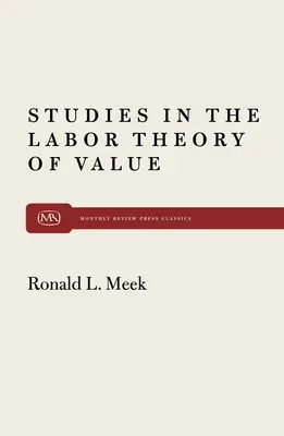 Studia nad teorią wartości pracy - Studies in the Labor Theory of Value