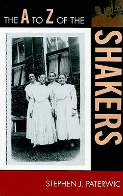 Shakers od A do Z - The A to Z of the Shakers