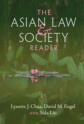 Czytelnik azjatyckiego prawa i społeczeństwa - The Asian Law and Society Reader