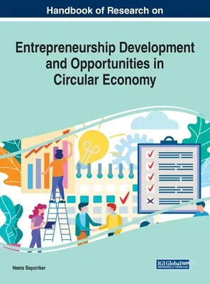 Podręcznik badań nad rozwojem przedsiębiorczości i możliwościami w gospodarce o obiegu zamkniętym - Handbook of Research on Entrepreneurship Development and Opportunities in Circular Economy