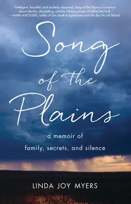 Pieśń równin: Pamiętnik o rodzinie, tajemnicach i ciszy - Song of the Plains: A Memoir of Family, Secrets, and Silence