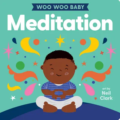 Woo Woo Baby: Medytacja - Woo Woo Baby: Meditation