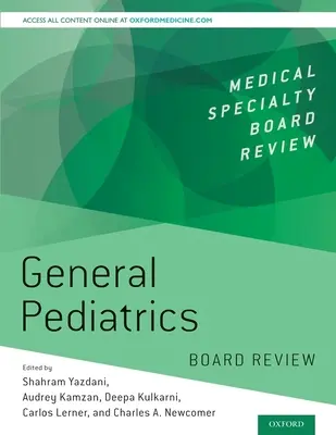 Ogólny przegląd komisji pediatrycznej - General Pediatrics Board Review