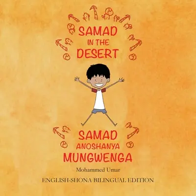 Samad in the Desert: Wydanie dwujęzyczne angielski-Shona - Samad in the Desert: English-Shona Bilingual Edition