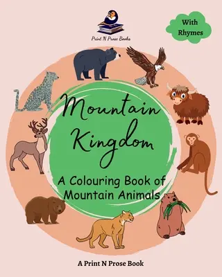 Mountain Kingdom: Kolorowanka z górskimi zwierzętami - Mountain Kingdom: A Colouring Book of Mountain Animals