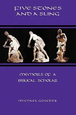 Pięć kamieni i proca: Wspomnienia biblisty - Five Stones and a Sling: Memoirs of a Biblical Scholar