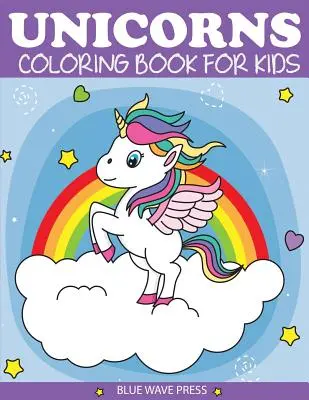 Kolorowanka z jednorożcami dla dzieci - Unicorns Coloring Book for Kids