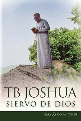 T.B. Jozue - Sługa Boży - T.B. Joshua - Siervo de Dios