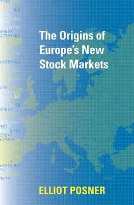 Początki nowych rynków akcji w Europie - The Origins of Europe's New Stock Markets