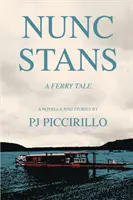 Nunc Stans: Opowieść o promie - Nunc Stans: A Ferry Tale