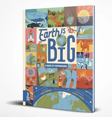 Ziemia jest wielka: księga porównań - Earth Is Big: A Book of Comparisons