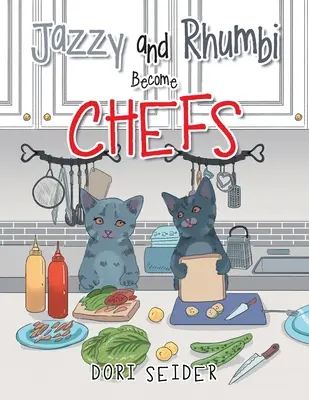 Jazzy i Rhumbi zostają szefami kuchni - Jazzy and Rhumbi Become Chefs