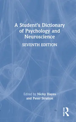 Studencki słownik psychologii i neuronauki - A Student's Dictionary of Psychology and Neuroscience