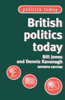 Brytyjska polityka dzisiaj - British Politics Today