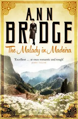 The Malady in Madeira: A Julia Probyn Mystery, Book 7