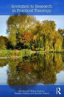Zaproszenie do badań nad teologią praktyczną (Bennett Zoe (Cambridge Theological Federation with Anglia Ruskin University)) - Invitation to Research in Practical Theology (Bennett Zoe (Cambridge Theological Federation with Anglia Ruskin University))