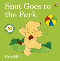 Spot idzie do parku - Spot Goes to the Park