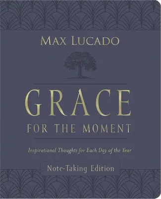 Grace for the Moment Volume I, Note-Taking Edition, Leathersoft: Inspirujące myśli na każdy dzień roku - Grace for the Moment Volume I, Note-Taking Edition, Leathersoft: Inspirational Thoughts for Each Day of the Year